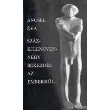 Kossuth Kiadó Százkilencvennégy bekezdés az emberről antikvárium - használt könyv