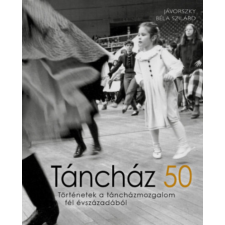 Kossuth Kiadó Táncház 50 művészet
