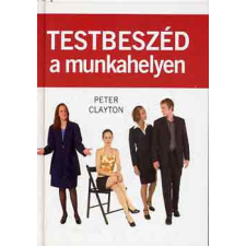 Kossuth Kiadó Testbeszéd a munkahelyen antikvárium - használt könyv