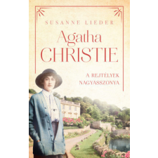 Kossuth Kiadó Zrt. Agatha Christie, a rejtélyek nagyasszonya - Susanne Lieder regény