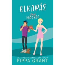 Kossuth Kiadó Zrt. Pippa Grant - Jock Blocked - Elkapás regény