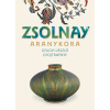 Kossuth Kiadó Zsolnay aranykora
