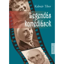 Kossuth Legendás komédiások egyéb e-könyv