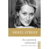 Kossuth Meryl Streep