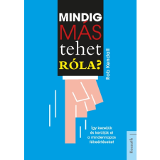 Kossuth Mindig más tehet róla egyéb e-könyv