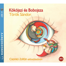 Kossuth - Mojzer Kököjszi és Bobojsza gyermekkönyvek