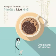 Kossuth - Mojzer Mielőtt a kávé kihűl egyéb e-könyv