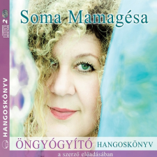 Kossuth - Mojzer Öngyógyító hangoskönyv hangoskönyv