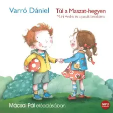 Kossuth - Mojzer Túl a Maszat-hegyen gyermekkönyvek
