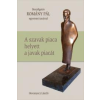 Kossuth ROMÁNY PÁL – A szavak piaca helyett a javak piacát