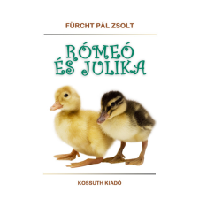 Kossuth Rómeó és Julika egyéb e-könyv