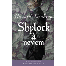 Kossuth Shylock a nevem szépirodalom