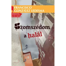 Kossuth Szomszédom a halál egyéb e-könyv