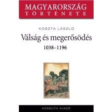 Kossuth Válság és megerősödés egyéb e-könyv