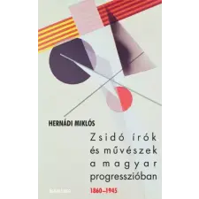 Kossuth Zsidó írók és művészek a magyar progresszióban egyéb e-könyv
