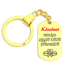 Köszönet minden együtt töltött pillanatért kulcstartó, választható több formában és színben kulcstartó
