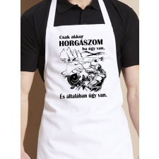  Kötény pecásoknak - Csak akkor horgászom lakástextília