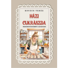 Kovács Teréz - Házi czukrászda egyéb könyv