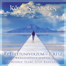 Kövi Szabolcs e.v. Az Ihletuniverzum 1. rész egyéb e-könyv