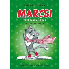 Kozári Dorka Marcsi téli kalandjai gyermek- és ifjúsági könyv