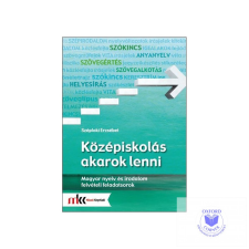  Középiskolás akarok lenni - Magyar nyelv és irodalom felvételi feladatsorok tankönyv