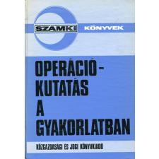 Közgazdasági És Jogi Kiadó Operációkutatás a gyakorlatban - Stahl János (szerk) antikvárium - használt könyv