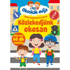 Közlekedjünk okosan gyermek- és ifjúsági könyv