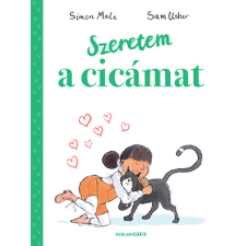 Kozma András, Simon Mole - Szeretem a cicámat egyéb könyv