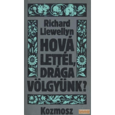 Kozmosz Hová lettél, drága völgyünk? I-II. antikvárium - használt könyv