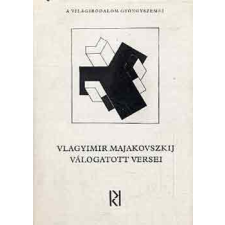 KOZMOSZ KÖNYVEK Vlagyimir Majakovszkij válogatott versei antikvárium - használt könyv