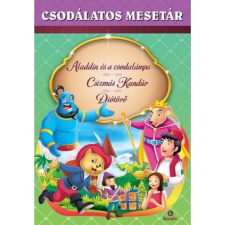 Kreatív Kiadó Aladdin és a csodalámpa - Csizmás Kandúr - Diótörő gyermek- és ifjúsági könyv