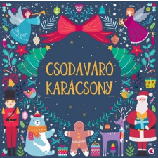Kreatív Kiadó Csodaváró karácsony hobbi, szabadidő