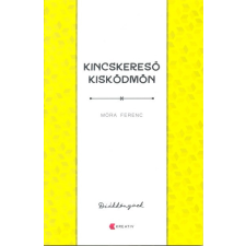 Kreatív Kiadó Kincskereső kisködmön gyermek- és ifjúsági könyv