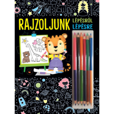 Kreatív Kiadó Rajzoljunk - Lépésről lépésre gyermek- és ifjúsági könyv