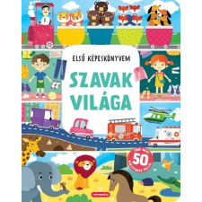 Kreatív Kiadó Szavak világa - Első képeskönyvem gyermek- és ifjúsági könyv