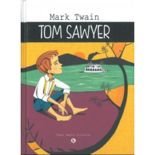 Kreatív Kiadó Tom Sawyer gyermek- és ifjúsági könyv