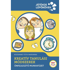 Kreatív tanulási módszerek - Motiváció, tanulásszervezás, játék tankönyv