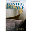 Kregel Publications,U.S. Pontius Pilate | Paul L. Maier