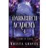 Krista Graves Darkbirch Academy 4 | Krista Graves