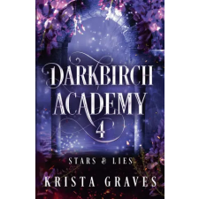Krista Graves Darkbirch Academy 4 | Krista Graves idegen nyelvű könyv