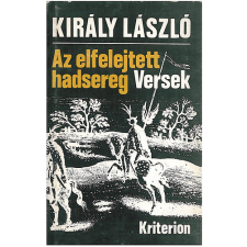 Kriterion Kiadó Az elfelejtett hadsereg (Versek) - Király László antikvárium - használt könyv