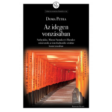 Kronosz Kiadó Az idegen vonzásában társadalom- és humántudomány