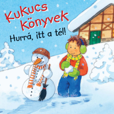  Kukucs könyvek - hurrá, itt a tél gyermek- és ifjúsági könyv