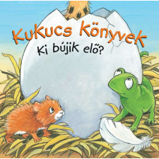  Kukucs Könyvek - Ki bújik elő? gyermek- és ifjúsági könyv