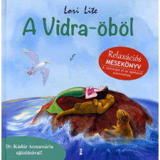 Kulcslyuk A Vidra-öböl - relaxációs mesekönyv gyermek- és ifjúsági könyv