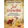 Kulcslyuk Jól szeretni