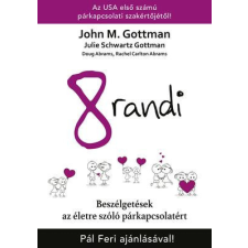 Kulcslyuk Kiadó John M. Gottman - 8 randi életmód, egészség