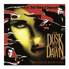 Különböző előadók - From Dusk Till Dawn (Alkonyattól pirkadatig) (Vinyl LP (nagylemez)) egyéb zene