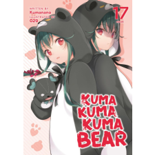 Kuma Kuma Kuma Bear (Light Novel) Vol. 17 idegen nyelvű könyv