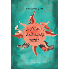 Kürti Kovács Sándor - A keleti szélrózsa meséi egyéb könyv